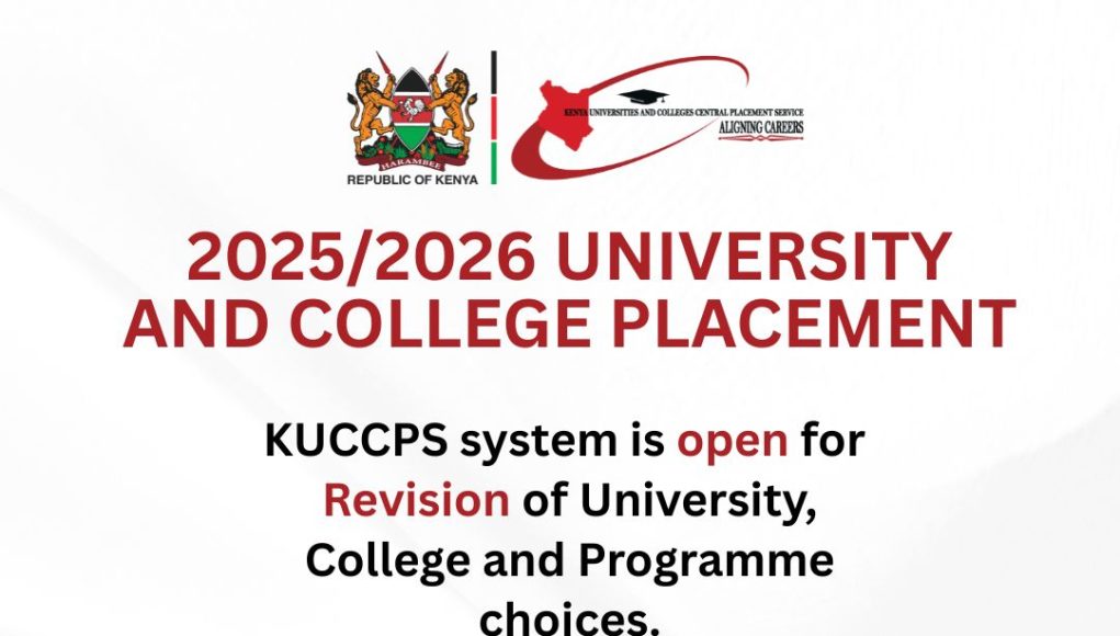 KUCCPS Application & Revision of Choices now open
